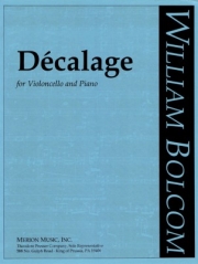 デカラージ（ウィリアム・ボルコム)（チェロ+ピアノ）【Decalage】