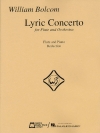 リリック・コンチェルト（ウィリアム・ボルコム）（フルート+ピアノ）【Lyric Concerto For Flute And Orchestra】