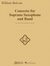 ソプラノサックスとバンドのための協奏曲（ウィリアム・ボルコム）（ソプラノサックス+ピアノ）【Concerto For Soprano Saxophone And Band】