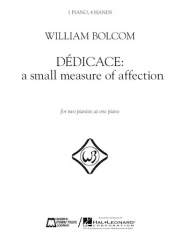 Dédicace – A Small Measure Of Affection（ウィリアム・ボルコム）（ピアノ二重奏）