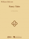 Fancy Tales（ウィリアム・ボルコム）（ヴァイオリン+ピアノ）