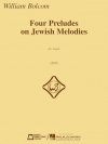 ユダヤのメロディーによる4つの前奏曲（ウィリアム・ボルコム）（オルガン）【Complete Gospel Preludes】