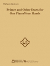 Primer and Other Duets（ウィリアム・ボルコム）（ピアノ二重奏）