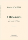 3つのステートメント（ケヴィン・ホーベン）（トランペット六重奏）【Three Statements】