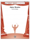 アルペンの草原 （スティーブ・ホッジス）（スコアのみ）【Alpine Meadow】