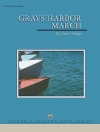 グレイズ・ハーバー・マーチ（スティーブ・ホッジス）【Grays Harbor March】