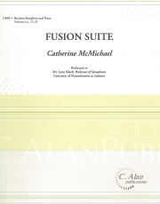 フュージョン組曲（キャサリン・マクマイケル）（バリトンサックス+ピアノ）【Fusion Suite】