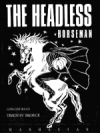 ヘッドレス・ホースマン（ティモシー・ブロージ）（スコアのみ）【The Headless Horseman】