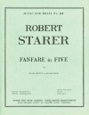 ファンファーレ・イン・ファイブ （ロバート・ステアラー） (金管五重奏)【Fanfare In Five】