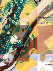 サクソロジー：プレリュード・No.7（ビル・ドビン） (サックス五重奏)【Saxology: Prelude VII】