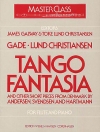 タンゴ・ファンタジア（ヤコブ・ゲーゼ） (フルート+ピアノ)【Tango Fantasia and Other Short Pieces】