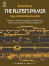 フルート入門（ルイ・モイーズ） (フルート+ピアノ)【The Flutist's Primer】
