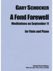 優しい別れ－9月11日の瞑想曲（ゲイリー・ショッカー） (フルート+ピアノ)【A Fond Farewell - Meditations On September 11】