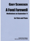 優しい別れ－9月11日の瞑想曲（ゲイリー・ショッカー） (フルート+ピアノ)【A Fond Farewell - Meditations On September 11】