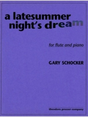 A Latesummer Night's Dream（ゲイリー・ショッカー） (フルート+ピアノ)