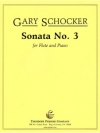 ソナタ・No.3（ゲイリー・ショッカー） (フルート+ピアノ)【Sonata No. 3】