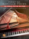 初めに演奏すべきバロック・小品50曲集（ピアノ）【First 50 4-Chord Songs You Should Play On The Piano】