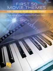 初めに演奏すべき映画テーマ50曲集（ピアノ）【First 50 Movie Themes You Should Play On Piano】