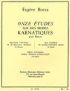 カルナティック旋法による11の練習曲（ウジェーヌ・ボザ）（バスーン）【11 Etudes sur des Môdes karnatiques】