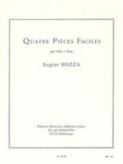 4つのやさしい小品（ウジェーヌ・ボザ）（フルート+ピアノ）【4 Pieces Faciles】
