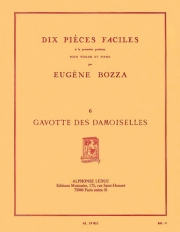 10のやさしい小品・No.6（ウジェーヌ・ボザ）（ヴァイオリン+ピアノ）【Dix Pieces Faciles No. 6 – Gavotte Des Demoiselles】