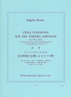 日本民謡の主題による５つの歌（ウジェーヌ・ボザ）（フルート+ピアノ）【Cinq Chansons Sur Des Themes Japonais】