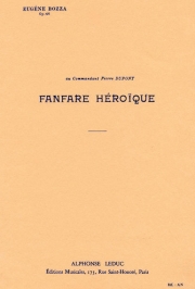 英雄ファンファーレ・Op.46 （ウジェーヌ・ボザ） (金管十一重奏)【Fanfare Heroique Op. 46】