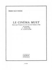 無声映画（ピエール・マックス・デュボワ） (金管四重奏)【Le Cinema Muet】