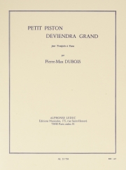Petit Piston Deviendra Grand（ピエール・マックス・デュボワ） (トランペット+ピアノ)