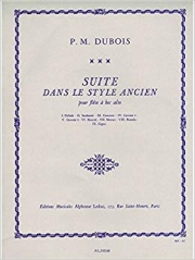 古い様式による組曲（ピエール・マックス・デュボワ）（アルトリコーダー）【First 50 Songs You Should Play On Recorder】