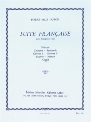 フランス組曲（ピエール・マックス・デュボワ）（アルトサックス）【Suite Française】