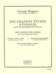 無調の10の演奏会用練習曲（ジュゼッペ・ルッジェーロ）（クラリネット）【10 Grandes Etudes atonales】