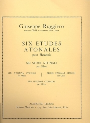 無調の6の練習曲（ジュゼッペ・ルッジェーロ）（オーボエ）【6 Etudes atonales】