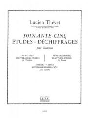 65の練習曲 （ルシアン・テヴェ）（トロンボーン）【65 Etudes Dechiffrages】