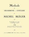 Méthode De Trombone A Coulisse （マイケル・ブレガー）（トロンボーン）