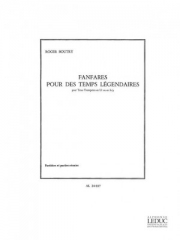 伝説時代へのファンファーレ（ロジャー・ブートリー） (トランペット三重奏)【Fanfares Pour Les Temps Legendaires】