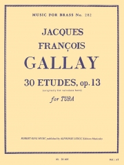 30の練習曲・Op.13（ジャック・フランソワ・ガレ） (テューバ)【30 Etudes Op.13】