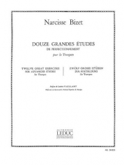 12の大練習曲 （Narcisse Bizet）（トランペット）【12 Grandes Etudes de Perfectionnement 】