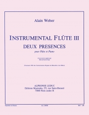 インストゥルメンタル・フルート・3 （アラン・ウェーバー）（フルート+ピアノ）【Instrumental Flute 3: 2 Présences】