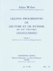 リーディングとリズムの革新的なレッスン・Vol.5 （アラン・ウェーバー）【Progressive Lessons Of Reading And Rhythm - Volume 5】