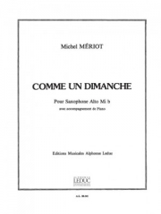 コム・アン・ディマンシュ （マイケル・メリオ）（アルトサックス+ピアノ）【Comme un Dimanche】