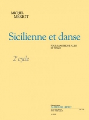 シシリエンヌとダンス （マイケル・メリオ）（アルトサックス+ピアノ）【Sicilienne Et Danse】