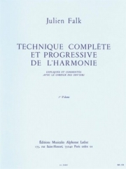 完璧で革新的なハーモニーのテクニック・Vol.1 （ジュリアン・フォーク）【Complete and Progressive Technique of Harmony Vol.1】