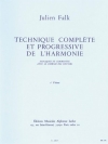 完璧で革新的なハーモニーのテクニック・Vol.1 （ジュリアン・フォーク）【Complete and Progressive Technique of Harmony Vol.1】