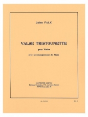 Valse Tristounette（ジュリアン・フォーク）（ヴァイオリン+ピアノ）