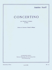 小協奏曲 （ジャニーヌ・リュエフ）（クラリネット+ピアノ）【Concertino For Clarinet And Orchestra Op 15 】