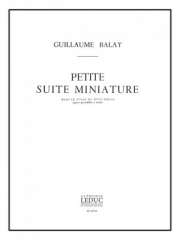 小組曲（ギヨーム・バレイ）（木管五重奏）【Petite Suite miniature】