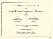 17のメカニズム日課大練習（ポール・タファネル / フィリップ・ゴーベール）【17 Exercices Journaliers De Mécanisme】