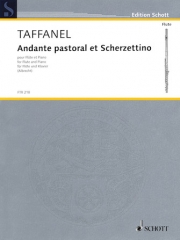 アンダンテ・パストラールとスケルツェッティーノ（ポール・タファネル）（フルート+ピアノ）【Andante pastoral et Scherzettino】