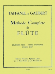 フルート教本（ポール・タファネル / フィリップ・ゴーベール）【Méthode Complete De Flute】